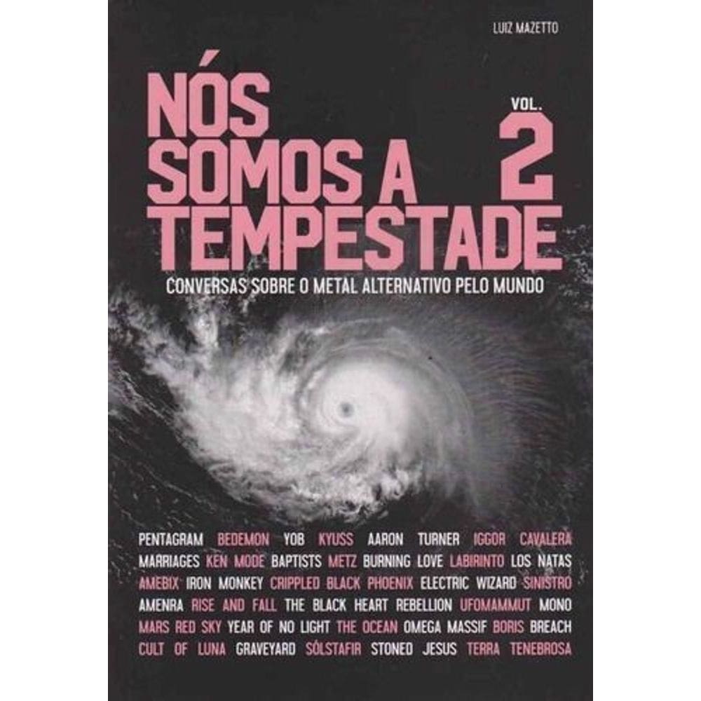 Nós Somos a Tempestade - Vol. 2