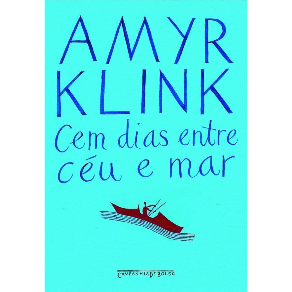 Cem Dias Entre Ceu e Mar - Bolso