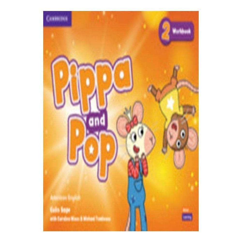 Pippa And Pop 2 Wb - American English - 1St Ed