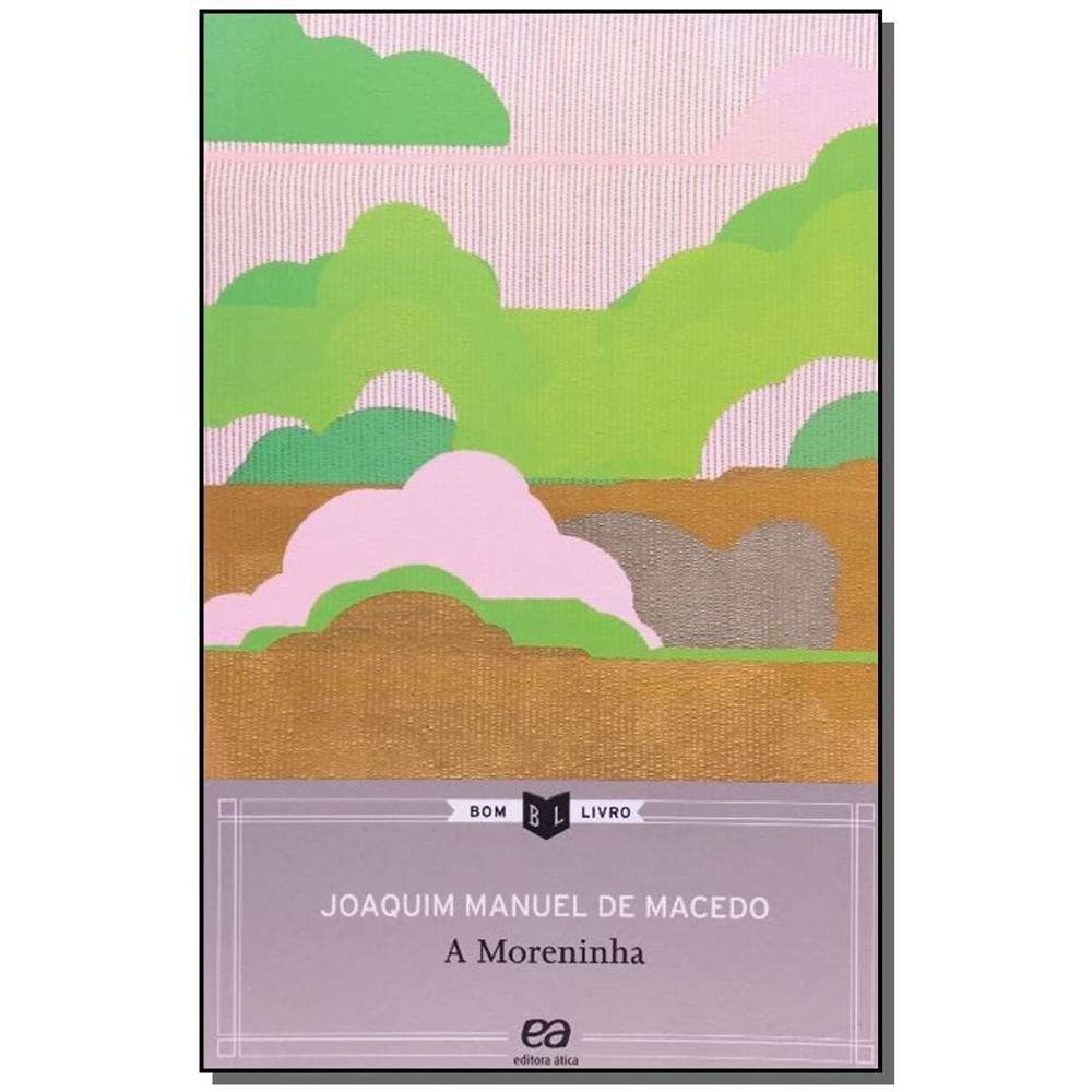 Moreninha, A