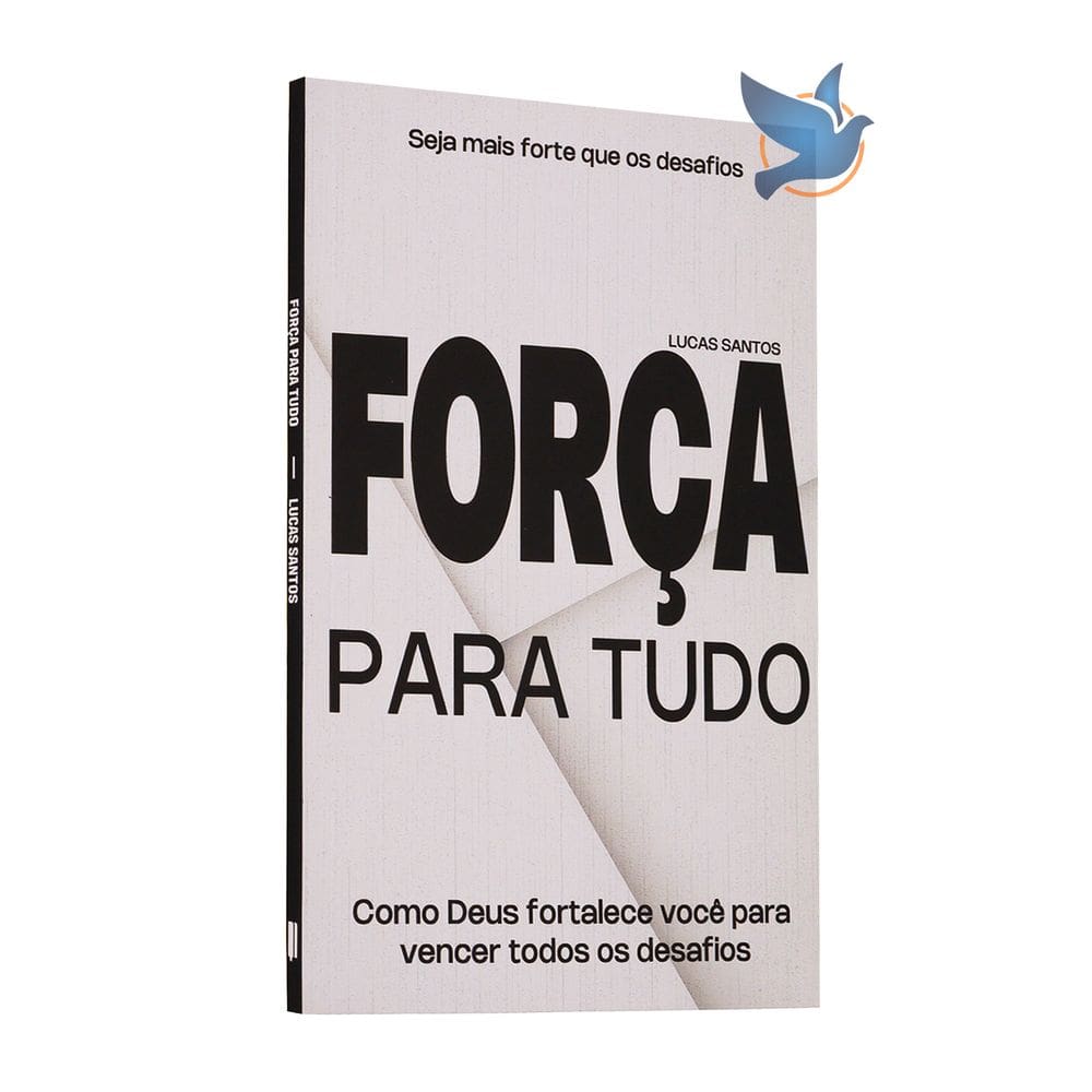 Livro Força Para Tudo Lucas Santos
