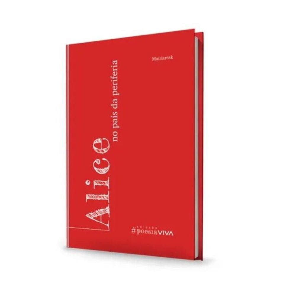 Alice No País Da Periferia