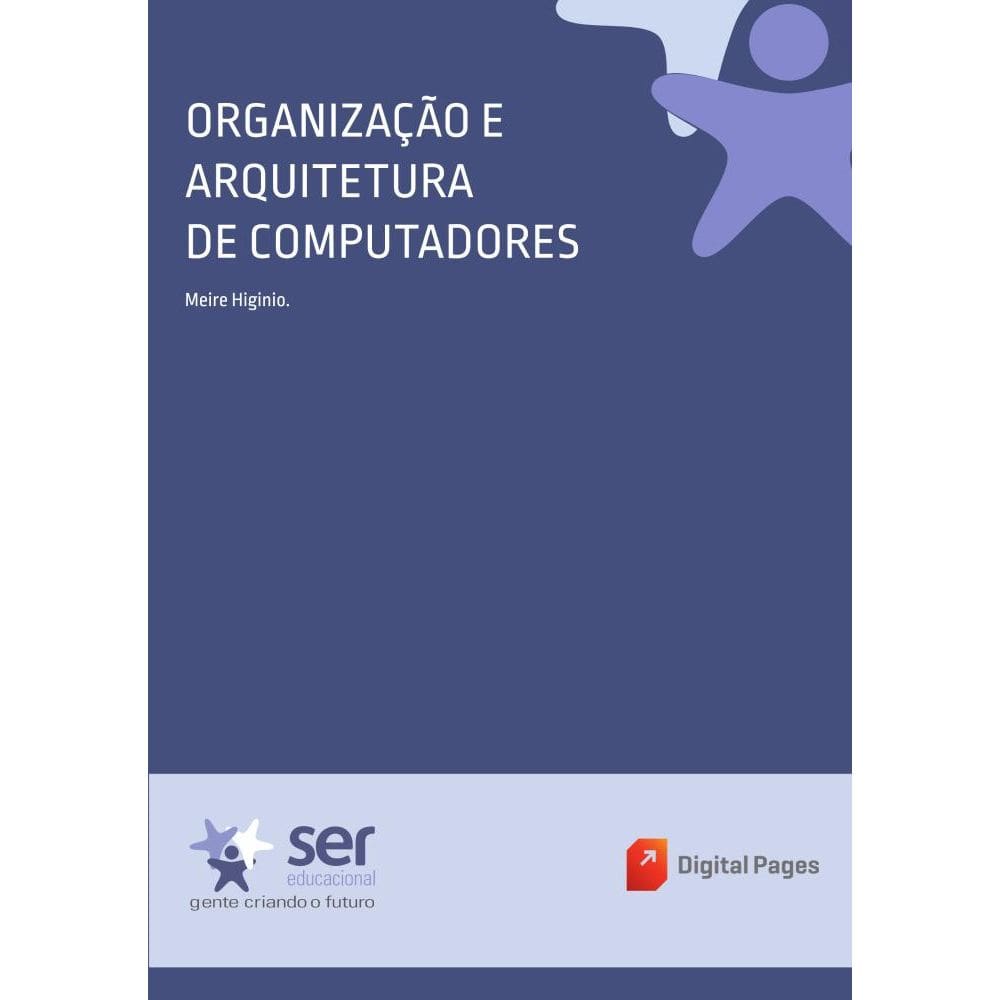 Organização e Arquitetura de Computadores