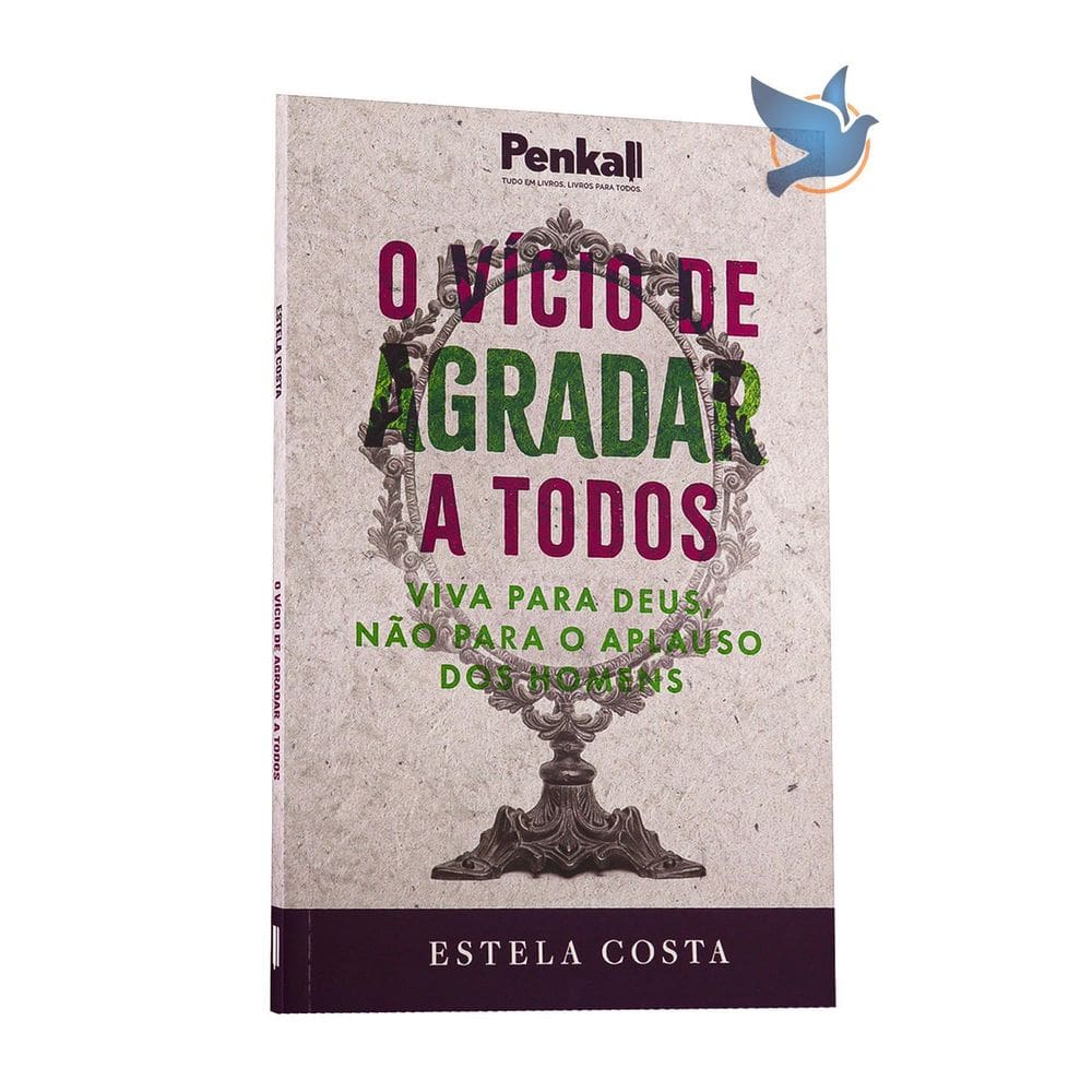 Livro O Vicio De Agradar A Todos Estela Costa