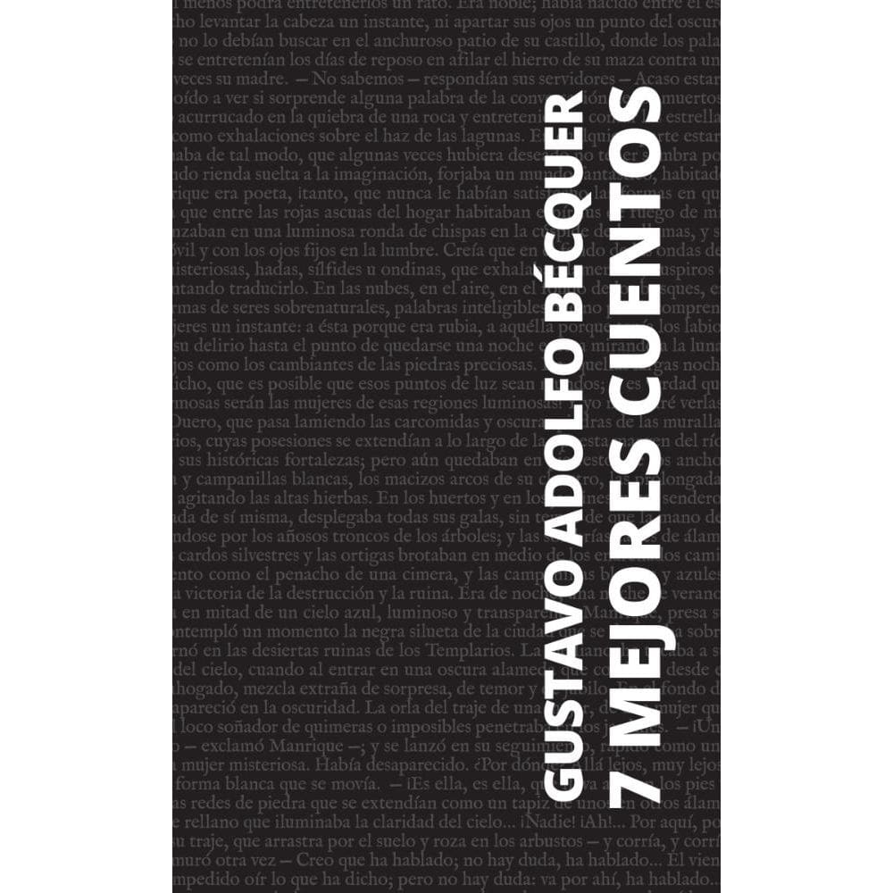 7 mejores cuentos - Gustavo Adolfo Bécquer