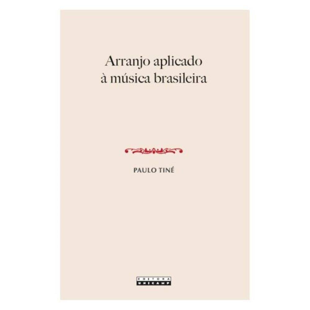 Arranjo Aplicado À Música Brasileira