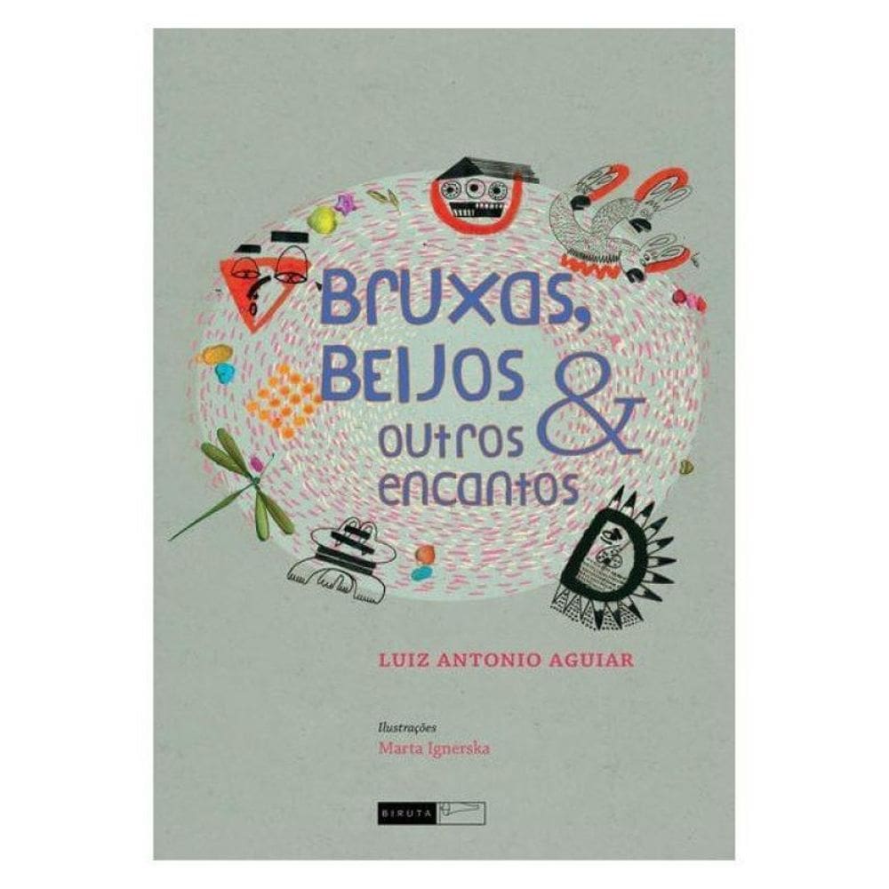 Bruxas, Beijos E Outros Encantos