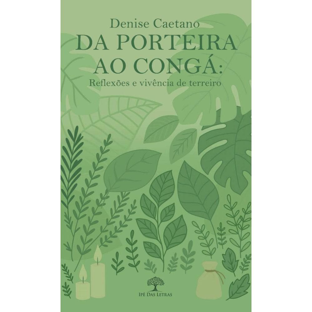 Da porteira ao Congá: reflexões e vivência de terreiro