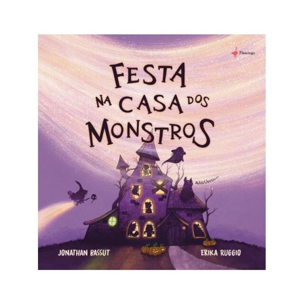 Festa Na Casa Dos Monstros