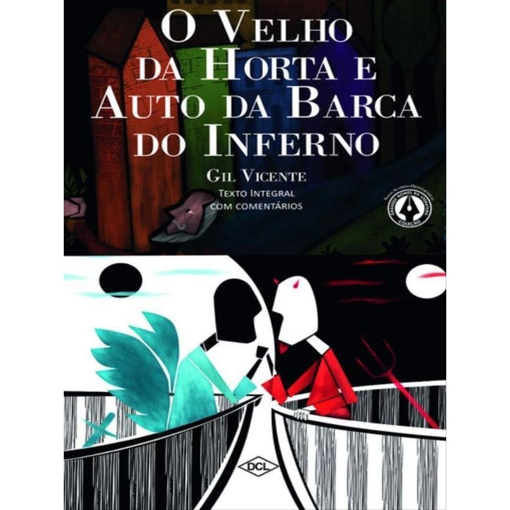 O Velho Da Horta E O Auto Da Barca Do Inferno