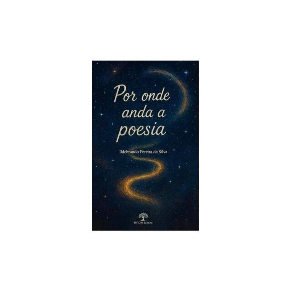 Por Onde Anda A Poesia