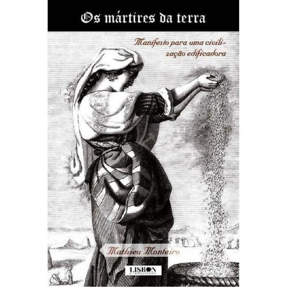 Os Mártires Da Terra
