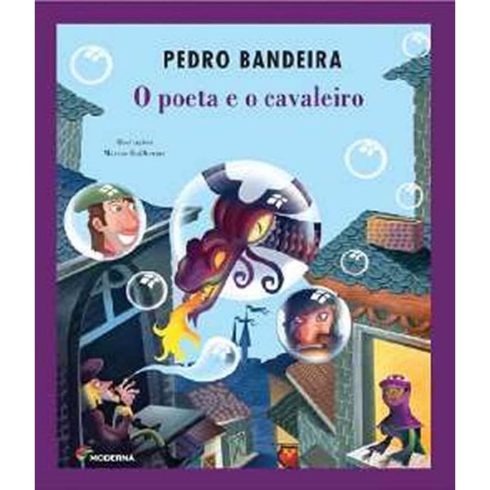 Livro Poeta E O Cavaleiro, O