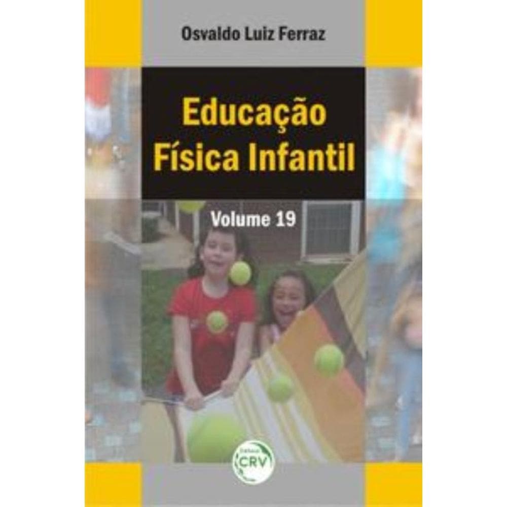 Educação física infantil - volume 19