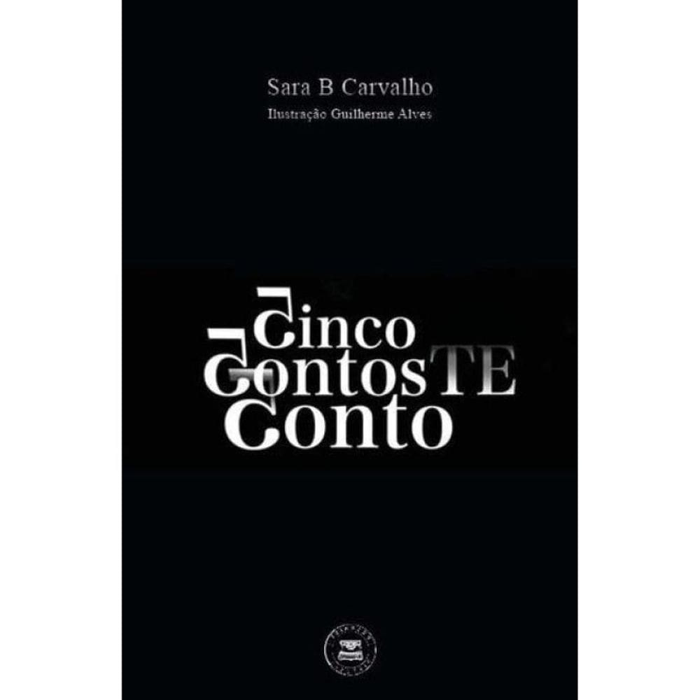 Cinco Contos Te Conto