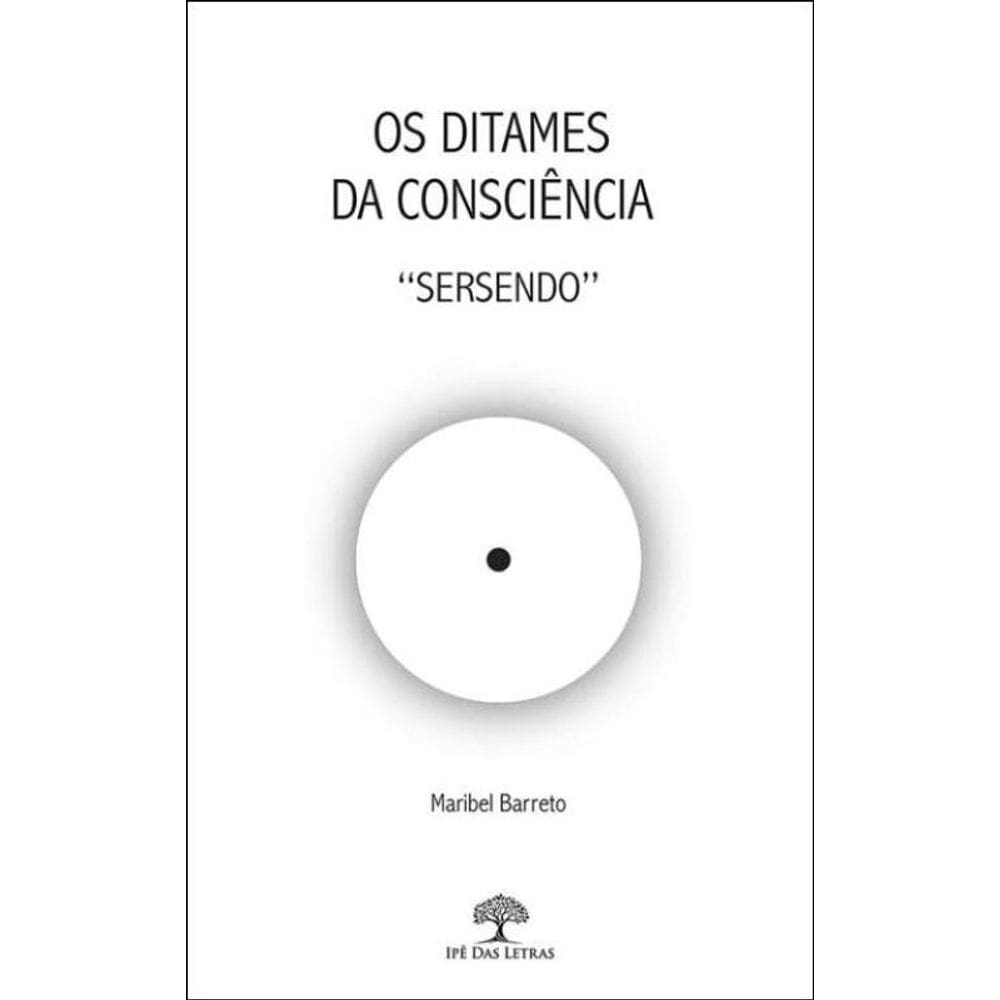 Os Ditames Da Consciência
