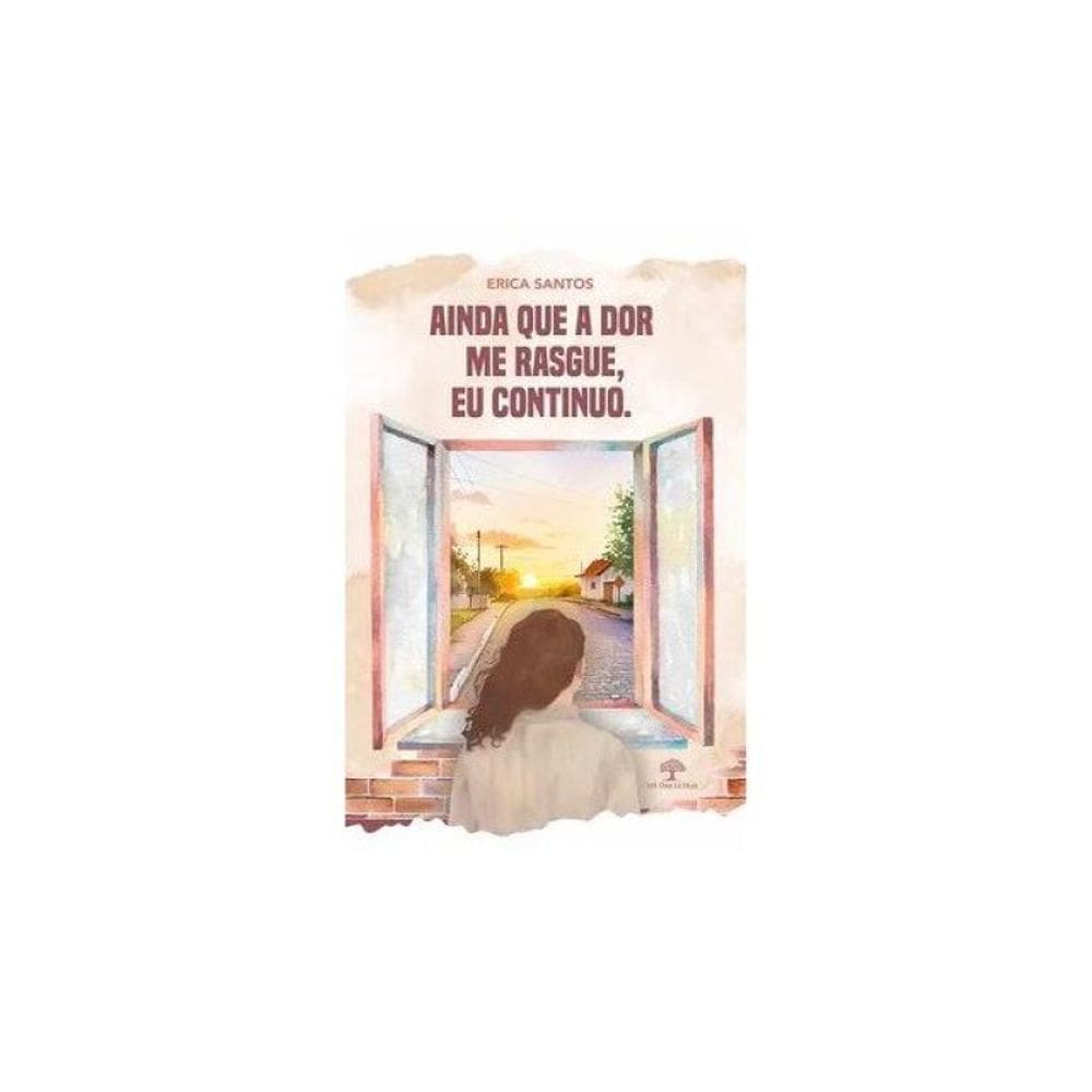 Ainda Que A Dor Me Rasgue, Eu Continuo