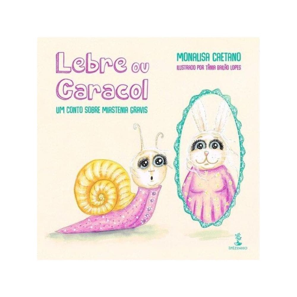 Lebre Ou Caracol