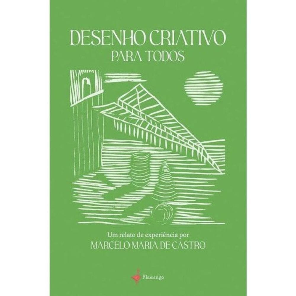 Desenho Criativo Para Todos