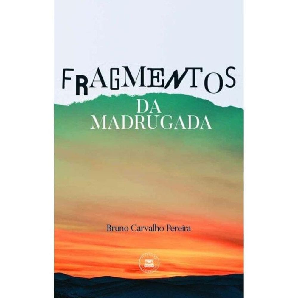 Fragmentos Da Madrugada