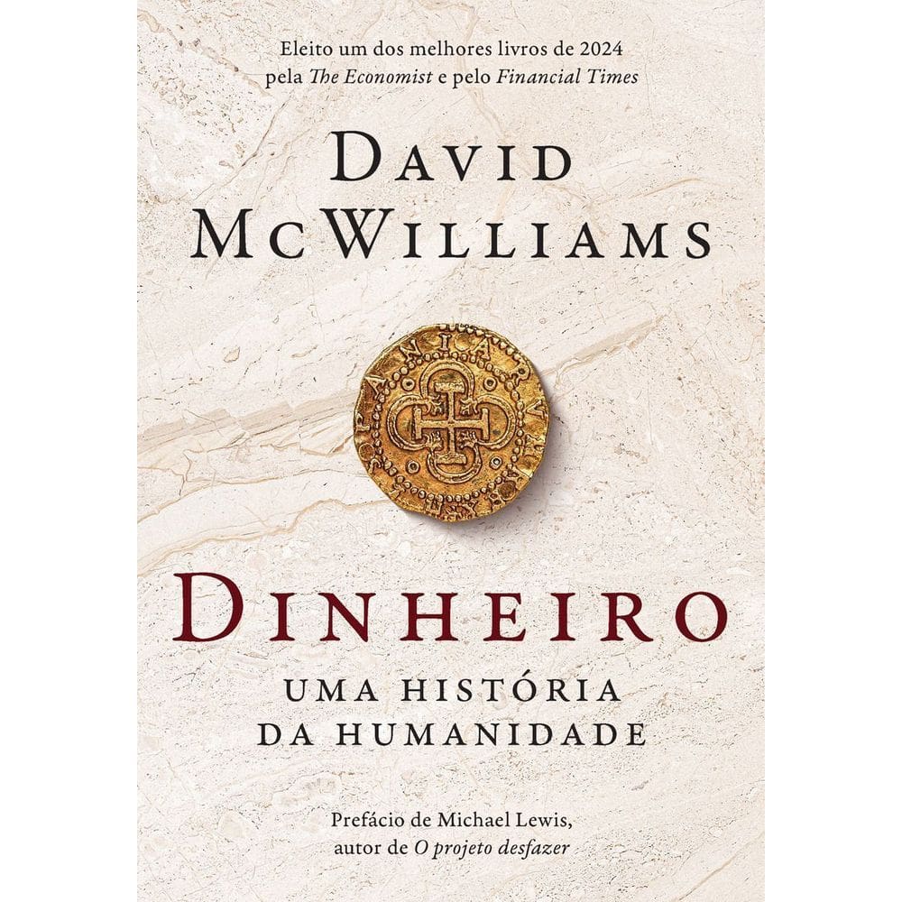 Dinheiro - Uma História da Humanidade