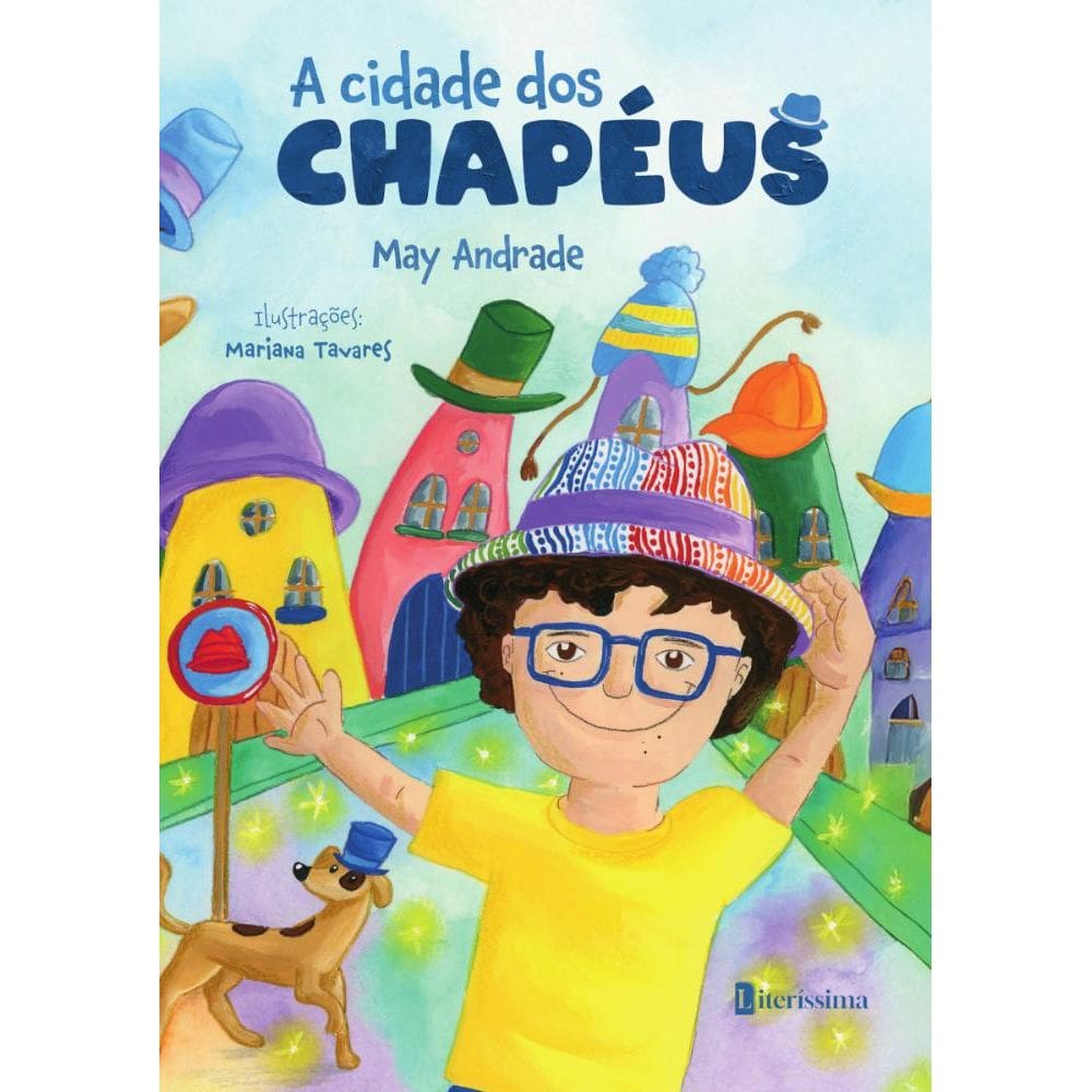 A cidade dos chapéus