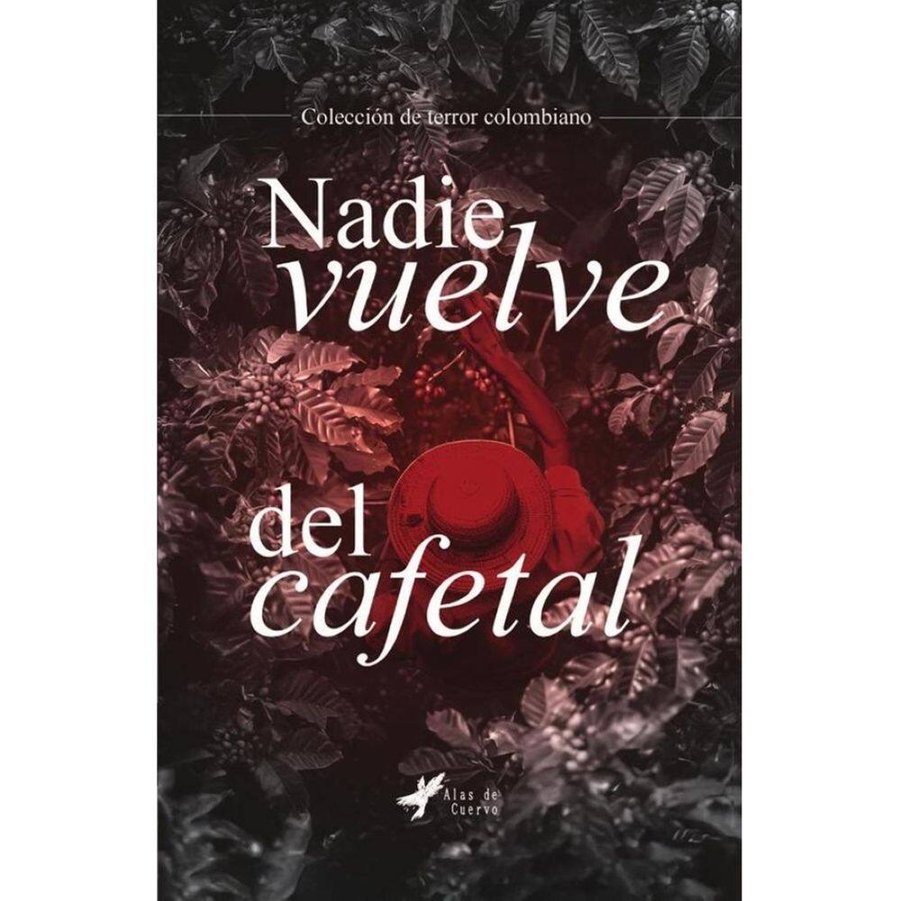 Nadie vuelve del cafetal - Espanhol