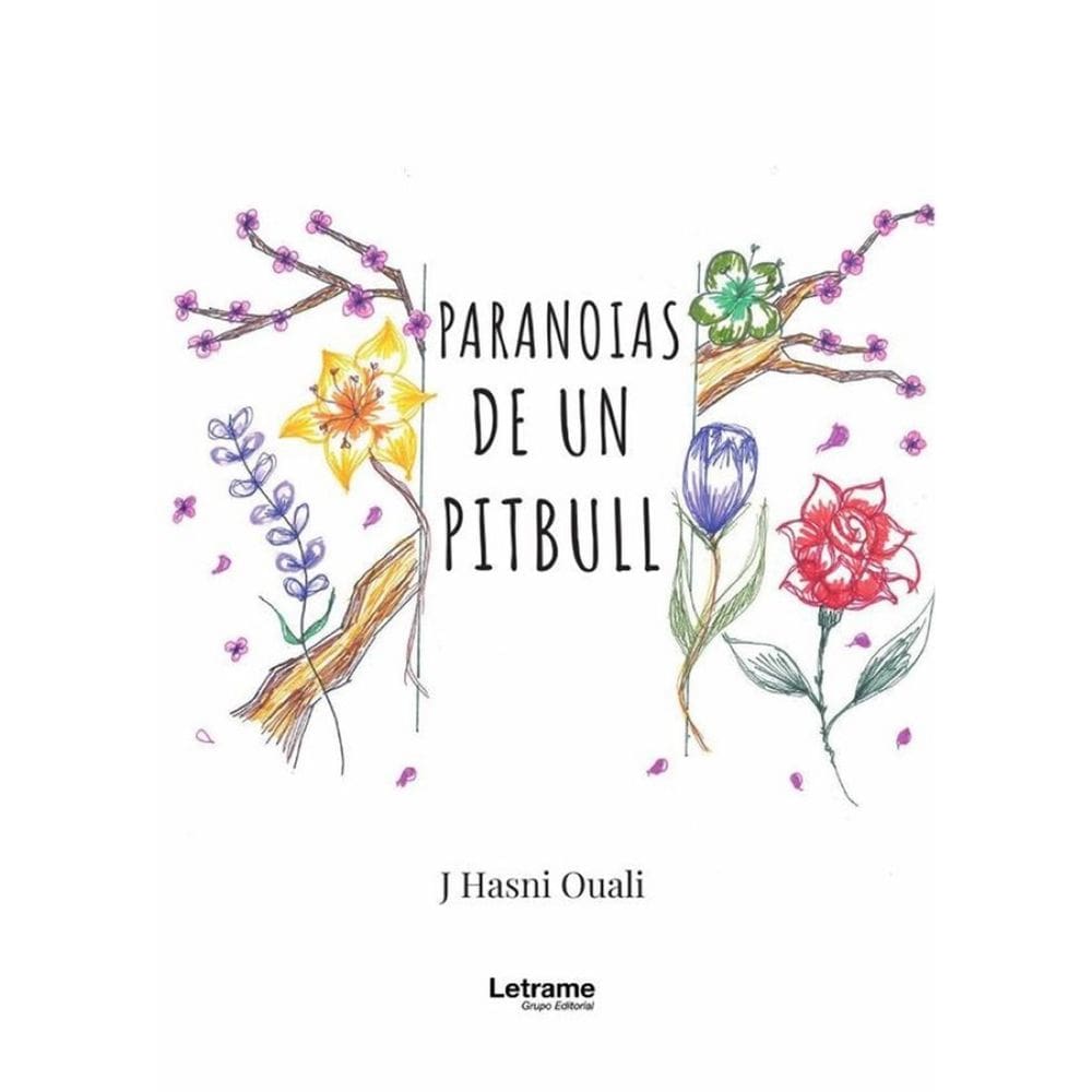 Paranoias de un pitbull - Espanhol