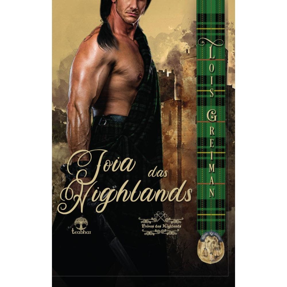 Joia das Highlands (Noivas das Highlands Livro 1)