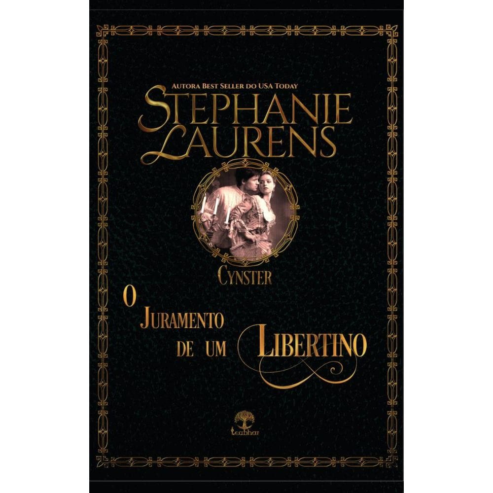 O Juramento de um Libertino (Cynster Livro 2)