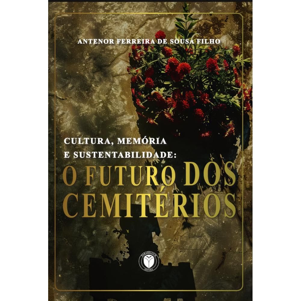 Cultura, memória e sustentabilidade: O futuro dos cemitérios