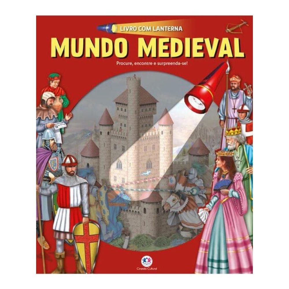 Mundo Medieval - Livro Com Lanterna