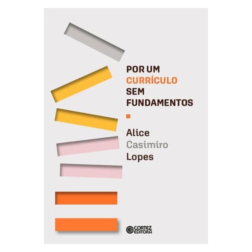 Por Um Currículo Sem Fundamentos