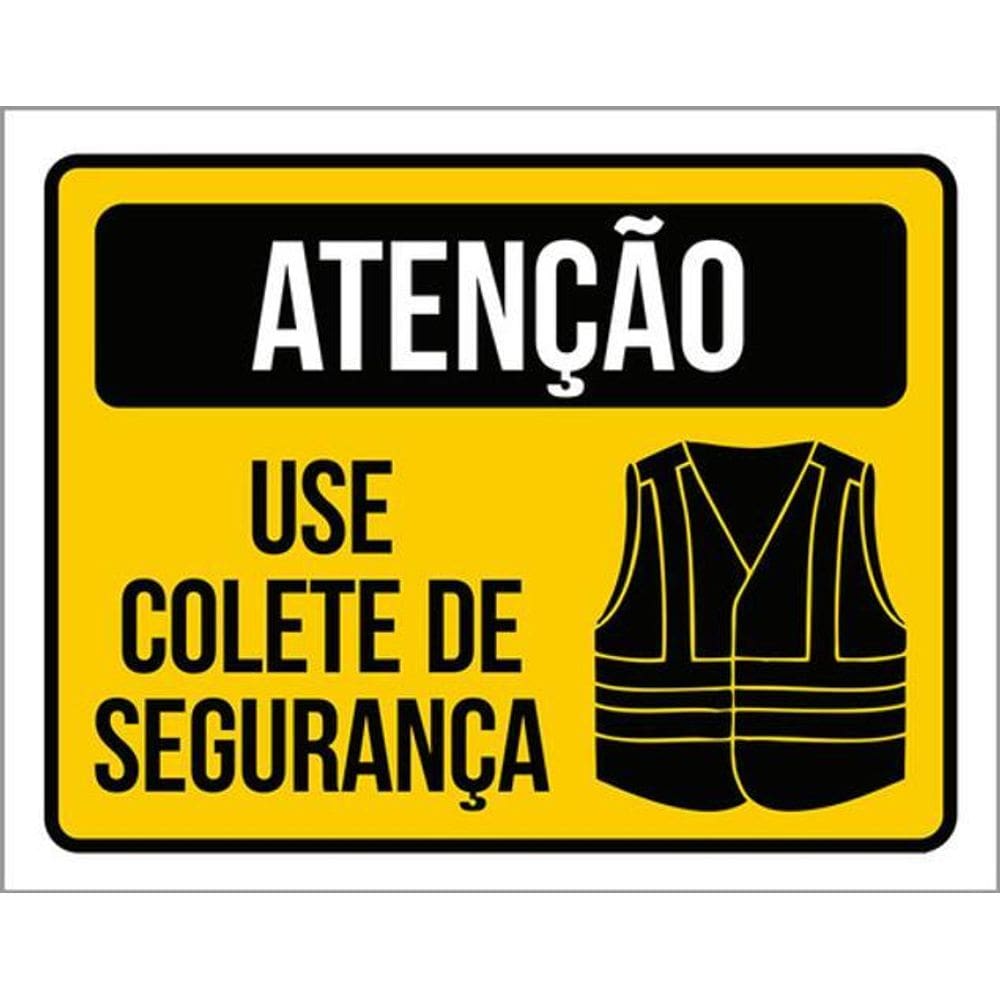 Kit 3 Placas De Sinalização Atenção Use Colete De Segurança