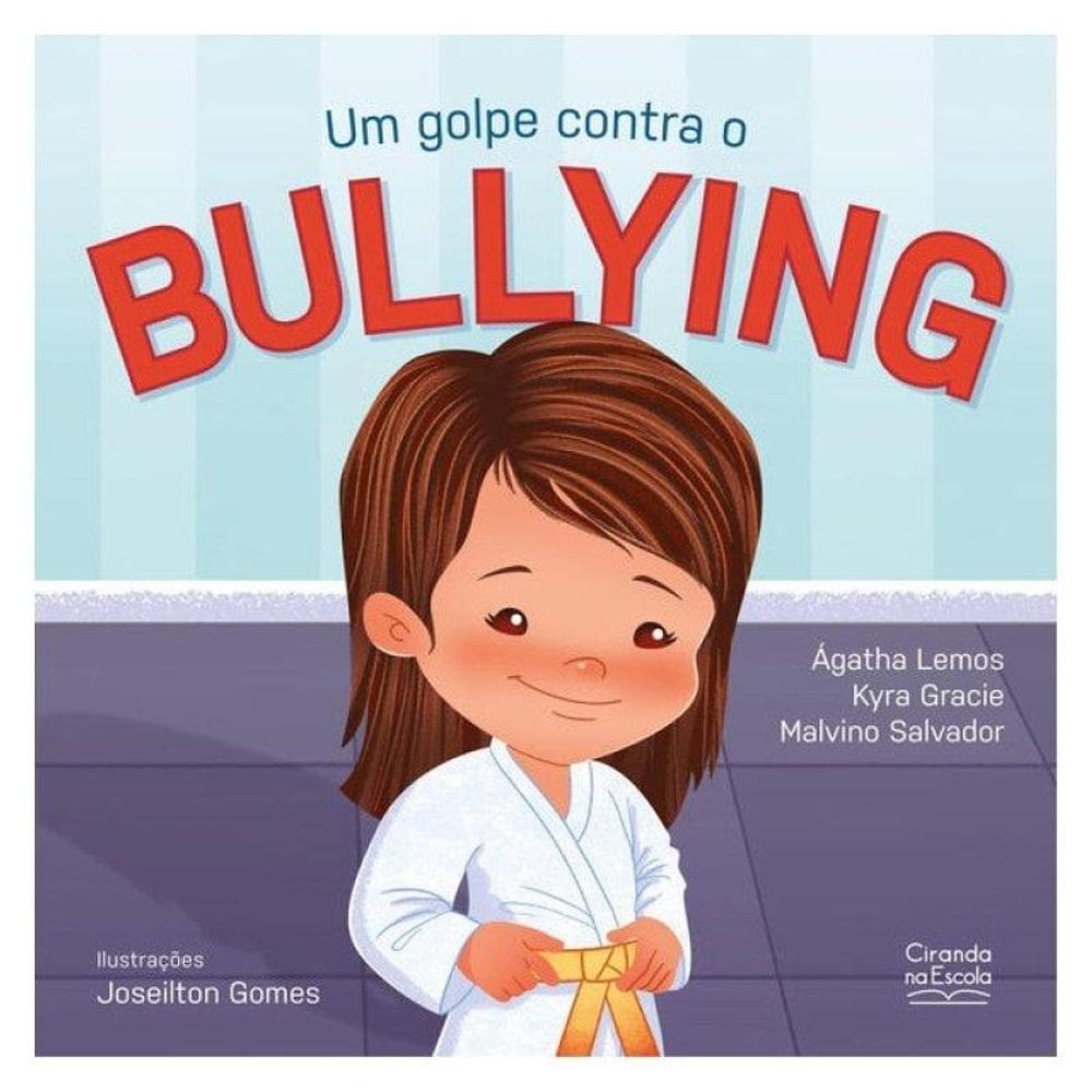 Um Golpe Contra O Bullying