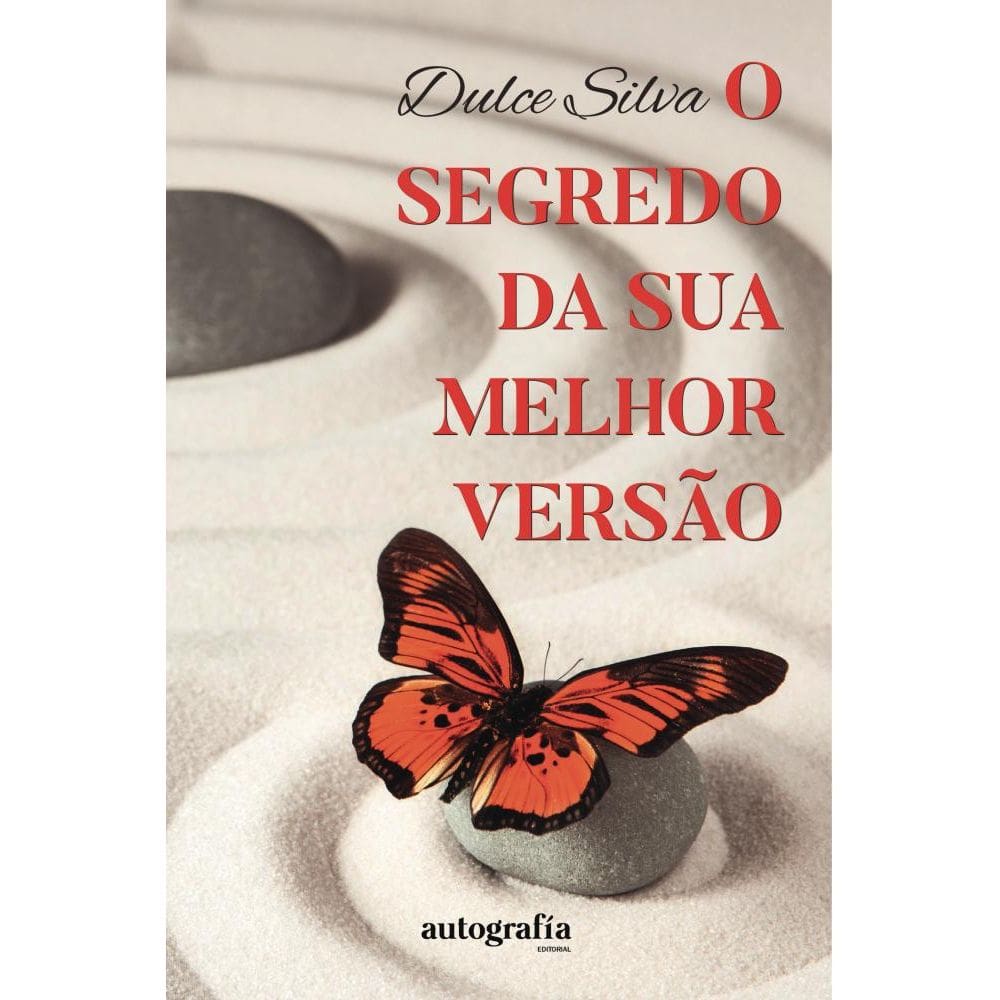O Segredo da Sua Melhor Versão