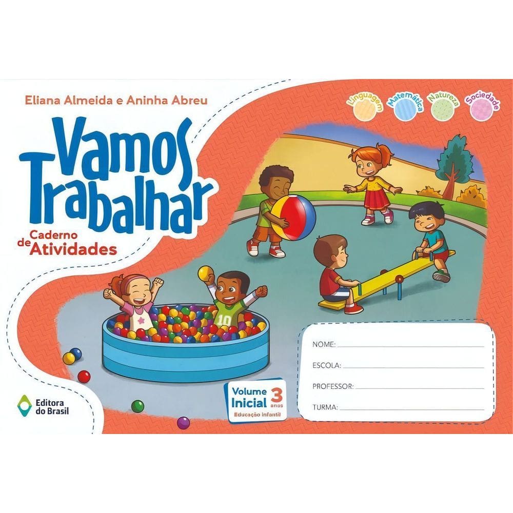 Vamos Trabalhar - Caderno De Atividades - Volume Inicial - Educação Infantil