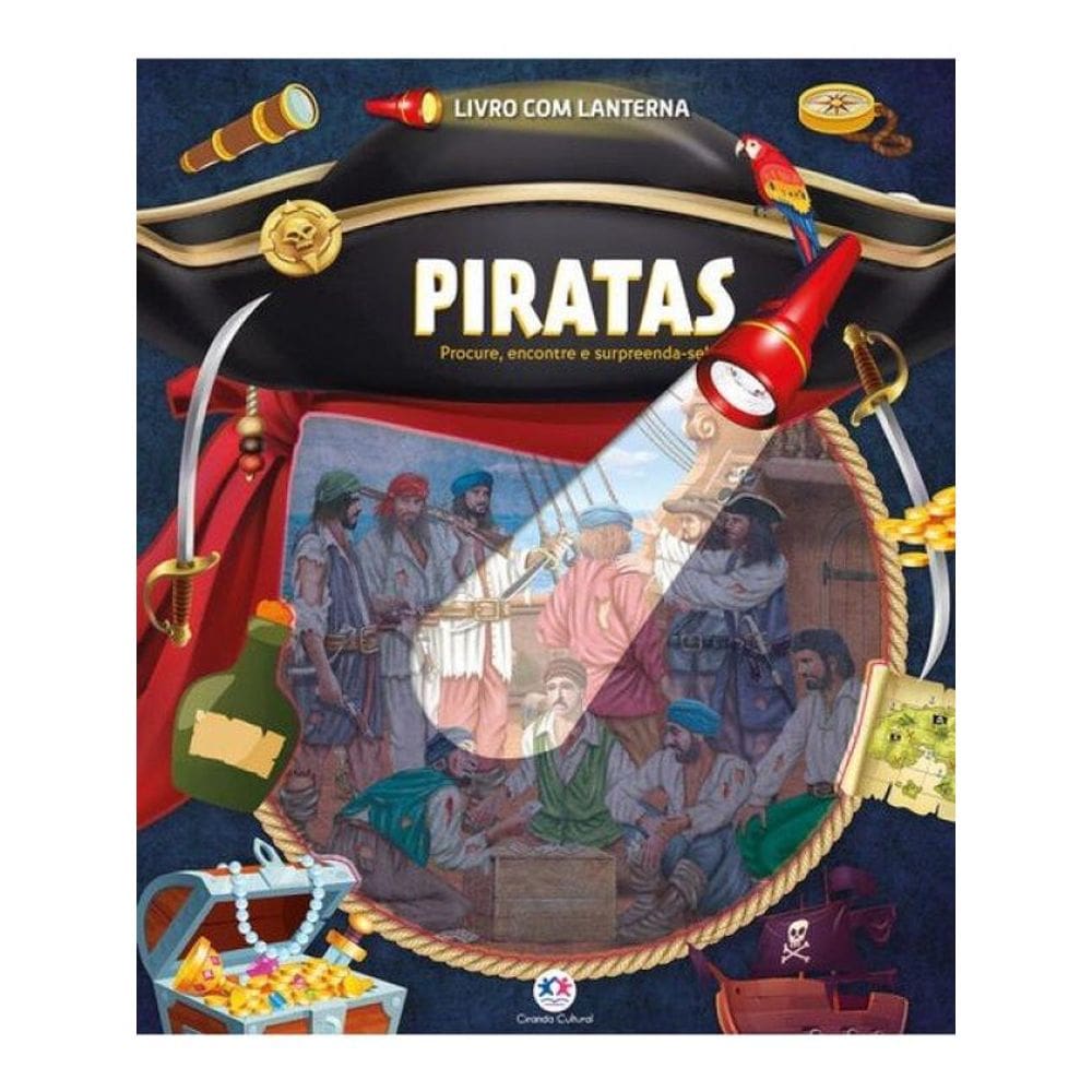 Piratas - Livro Com Lanterna