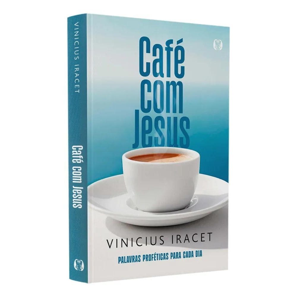 Café Com Jesus: Vinicius Iracet, De Vinicius Iracet. Editori