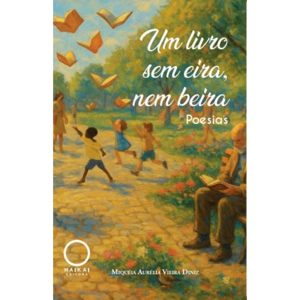 Um livro sem eira, nem beira