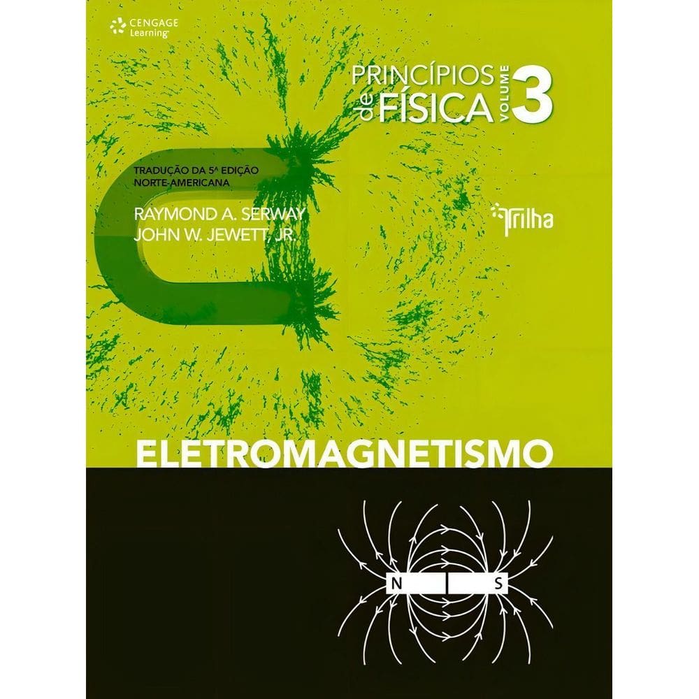 Princípios de Física - Vol. 03 - Eletromagnetismo