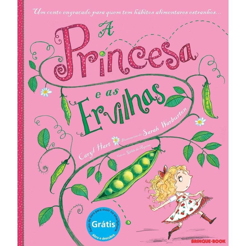 Princesas e as Ervilhas, A