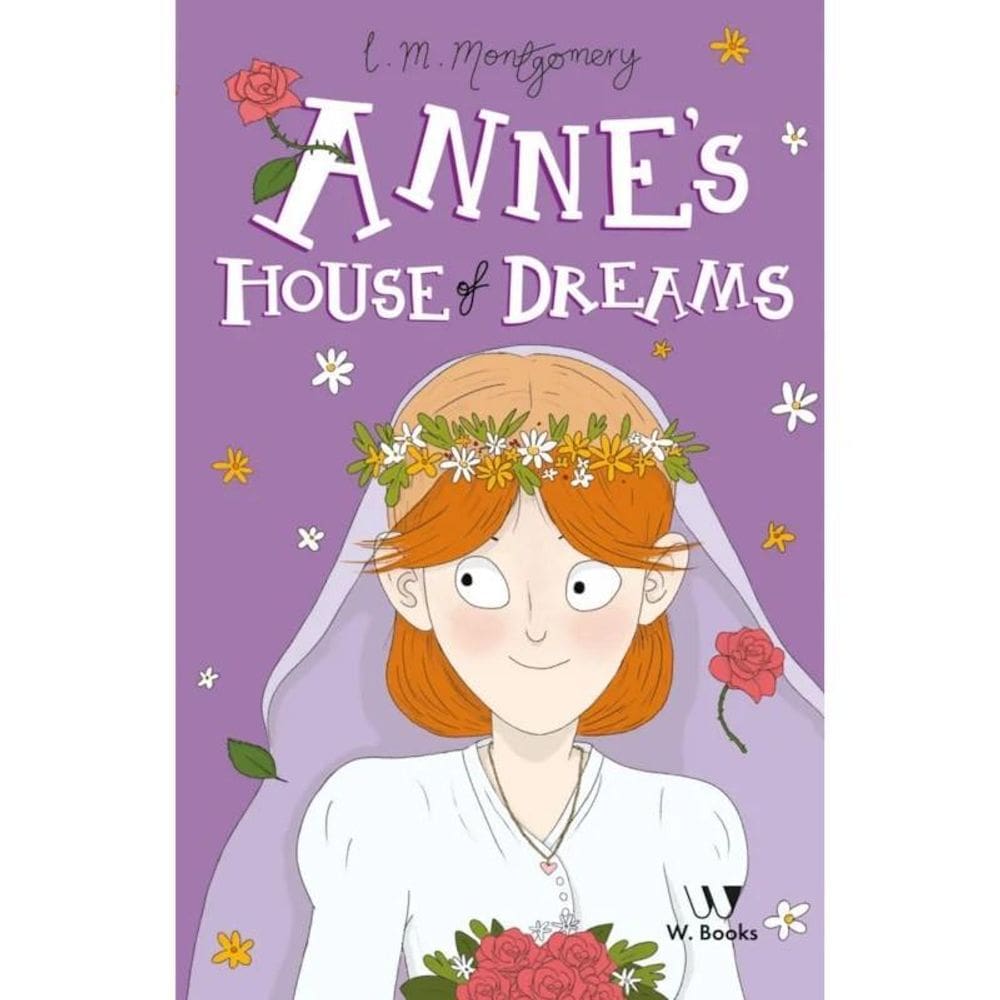 Livro Anne And The House Of Dreams - Em Inglês - W. Books