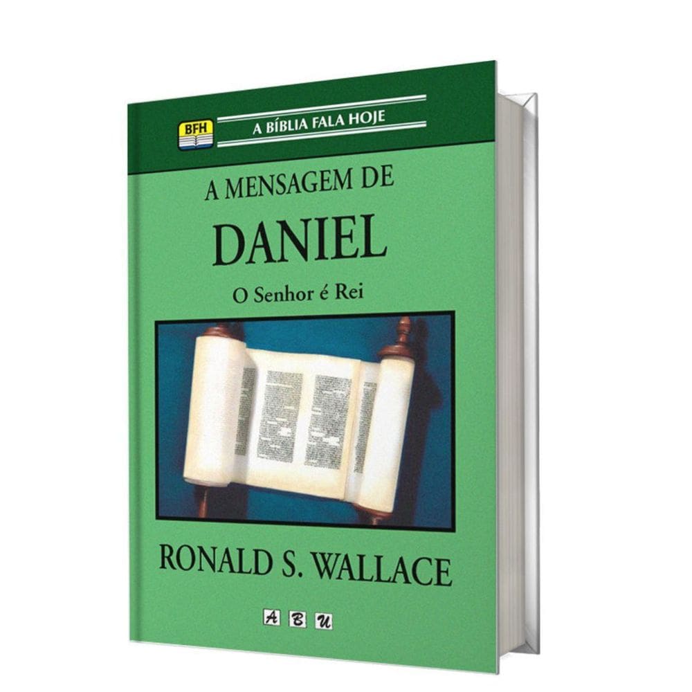 Livro A Mensagem De Daniel, O Senhor É O Rei - Abu Editora