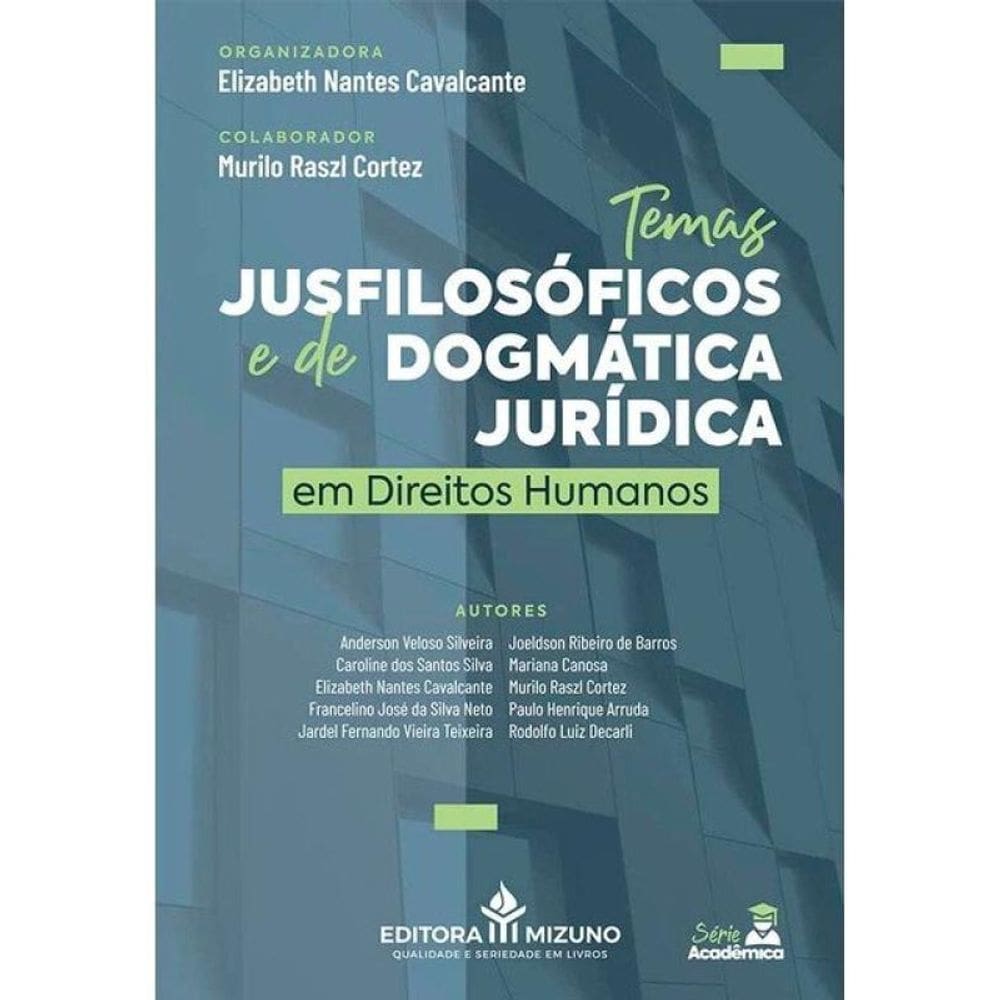 Temas Jusfilosóficos E De Dogmática Jurídica Em Direitos Humanos - 2025