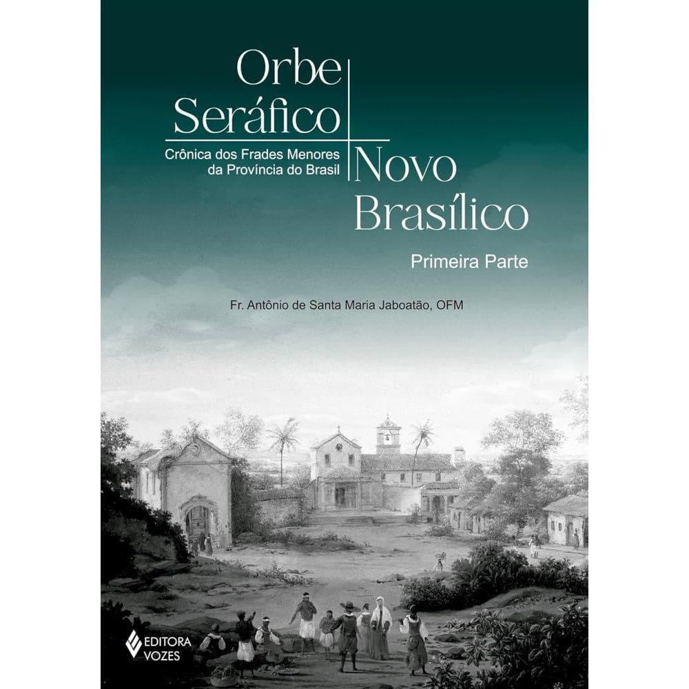 Orbe Seráfico, Novo Basílico - Segunda Parte (0111)