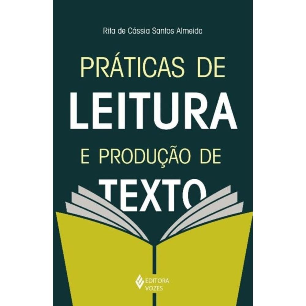 Praticas De Leitura E Producao De Texto