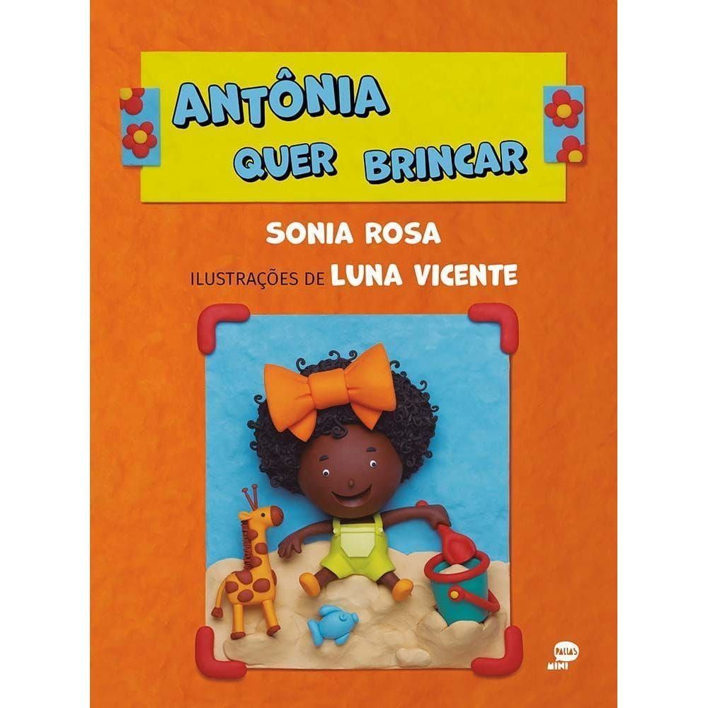 Antônia Quer Brincar