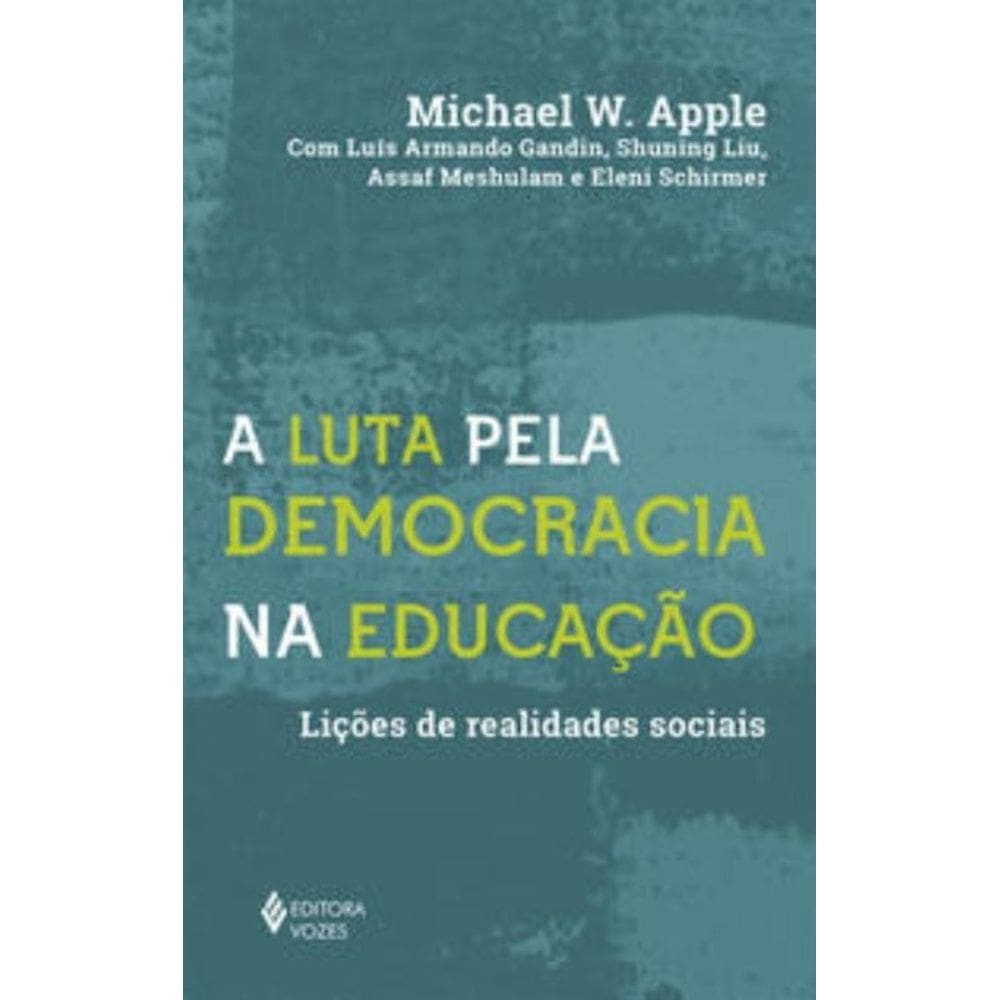 Luta Pela Democracia Na Educacao, A