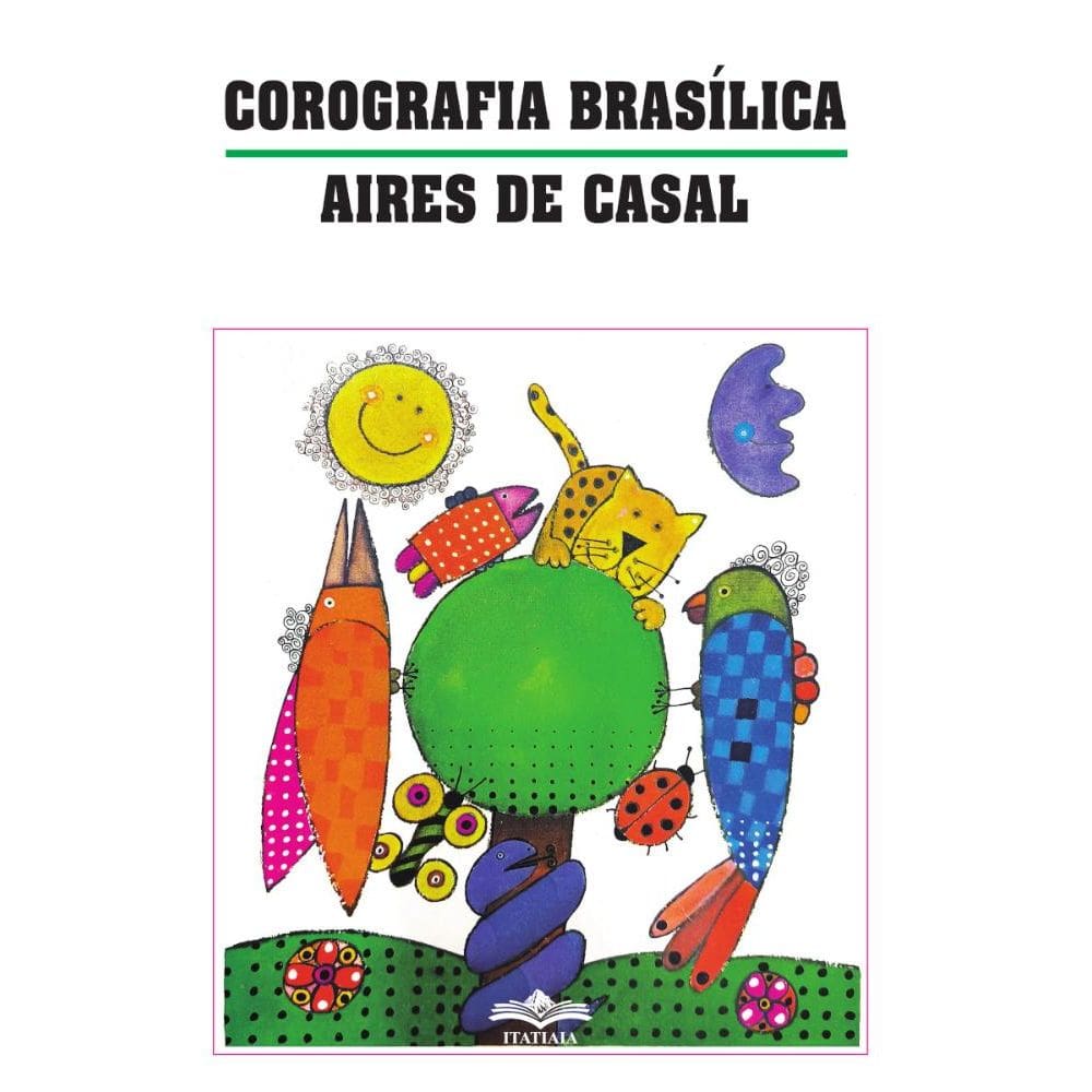 Corografia Brasílica: Coleção Reconquista do Brasil